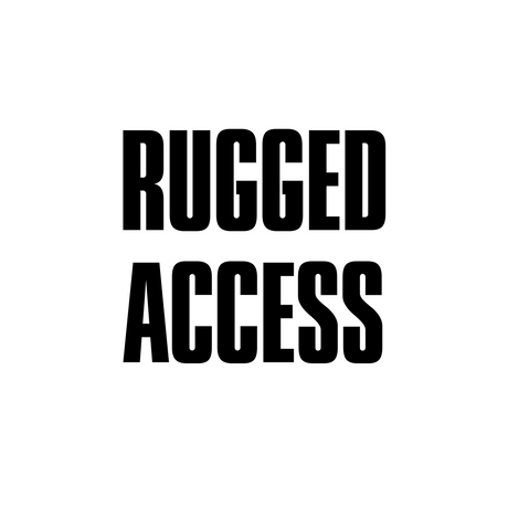 Rugged Access